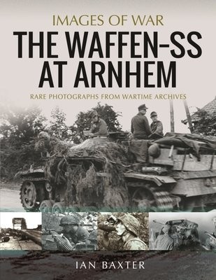 Waffen SS at Arnhem