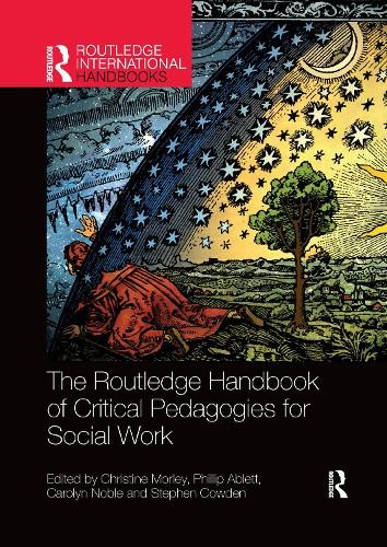 Routledge Handbook of Critical Pedagogies for Social Work