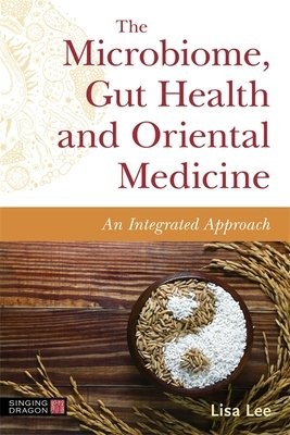 Microbiome, Gut Health and Oriental Medicine