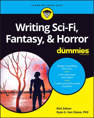 Writing Sci-Fi, Fantasy, a Horror For Dummies