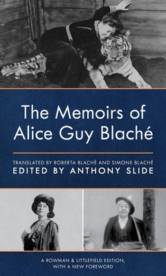 Memoirs of Alice Guy Blache