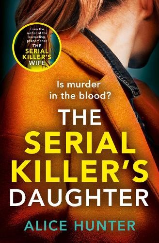Serial KillerÂ’s Daughter