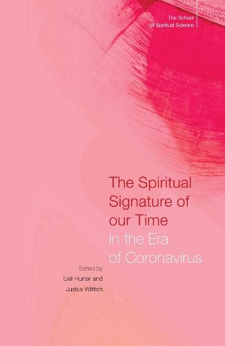 Spiritual Signature of Our Time in the Era of Coronavirus