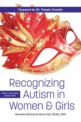 Recognizing Autism in Women a Girls