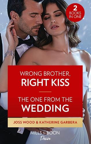 Wrong Brother, Right Kiss / The One From The Wedding