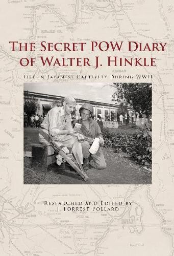 Secret POW Diary of Walter J. Hinkle