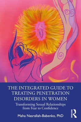 Integrated Guide to Treating Penetration Disorders in Women
