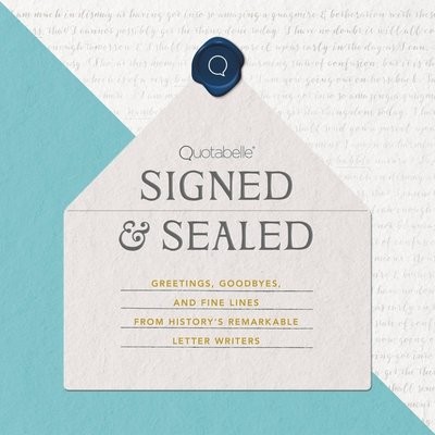 Signed a Sealed
