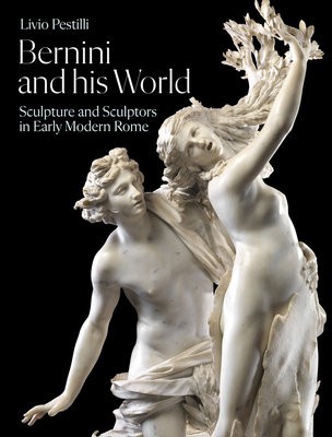 Bernini and His World
