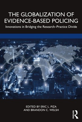 Globalization of Evidence-Based Policing