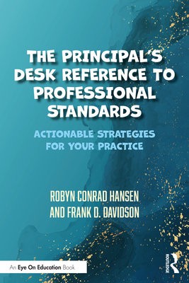 Principal's Desk Reference to Professional Standards