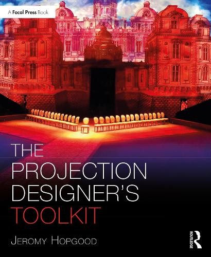 Projection DesignerÂ’s Toolkit