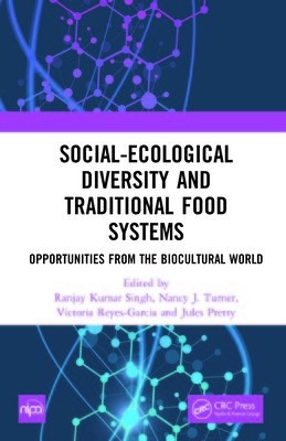 Social-Ecological Diversity and Traditional Food Systems