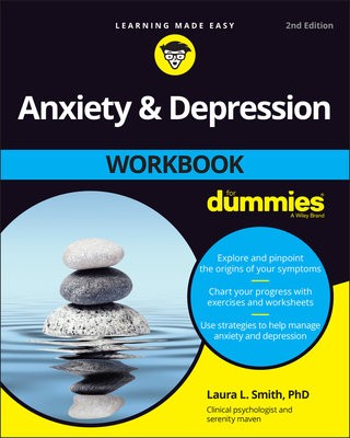 Anxiety a Depression Workbook For Dummies