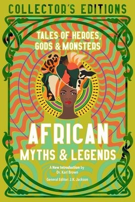 African Myths a Legends