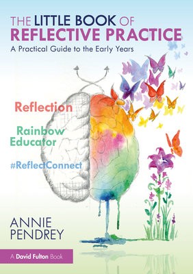 Little Book of Reflective Practice