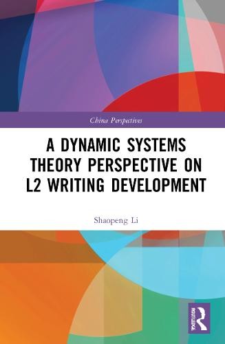 Dynamic Systems Theory Perspective on L2 Writing Development