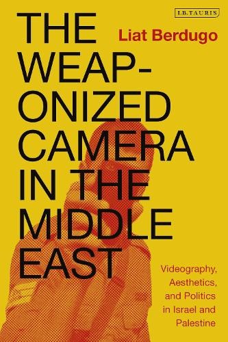 Weaponized Camera in the Middle East