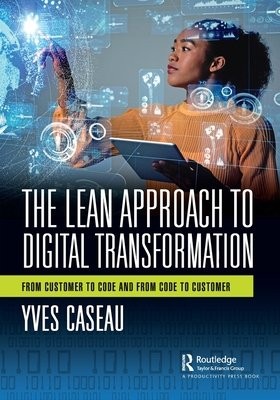 Lean Approach to Digital Transformation