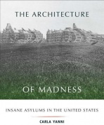 Architecture of Madness