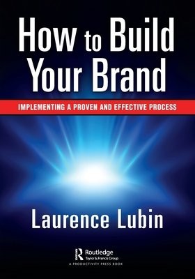 How to Build Your Brand