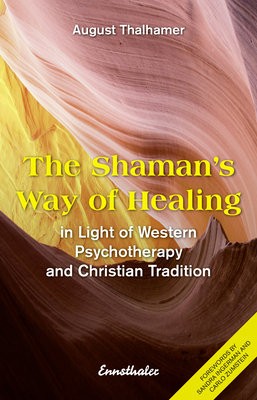 Shaman's Way of Healing
