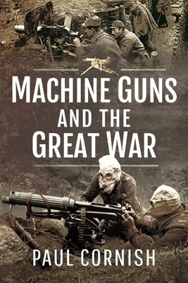 Machine-Guns and the Great War