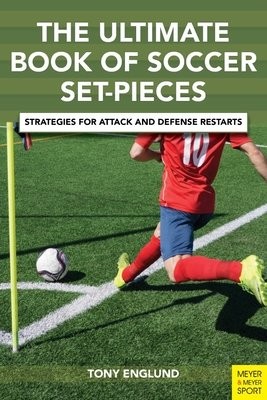 Ultimate Book of Soccer Set-Pieces
