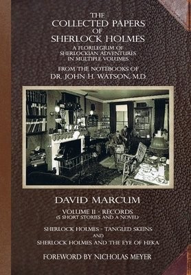 Collected Papers of Sherlock Holmes - Volume 2