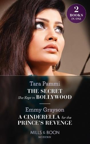 Secret She Kept In Bollywood / A Cinderella For The Prince's Revenge