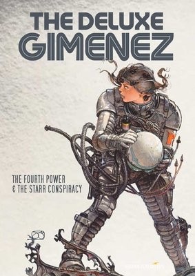 Deluxe Gimenez: The Fourth Power a The Starr Conspiracy