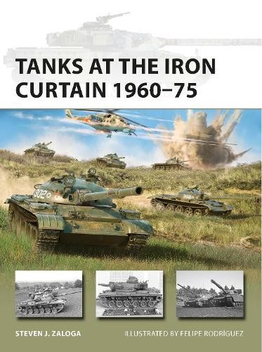 Tanks at the Iron Curtain 1960Â–75
