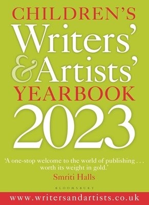 Children's Writers' a Artists' Yearbook 2023