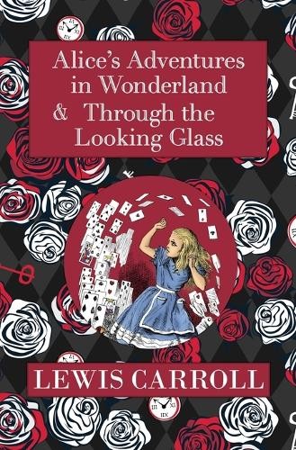 Alice in Wonderland Omnibus Including Alice's Adventures in Wonderland and Through the Looking Glass (with the Original John Tenniel Illustrations) (R