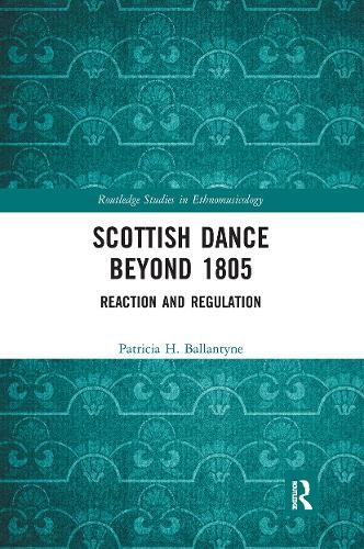 Scottish Dance Beyond 1805