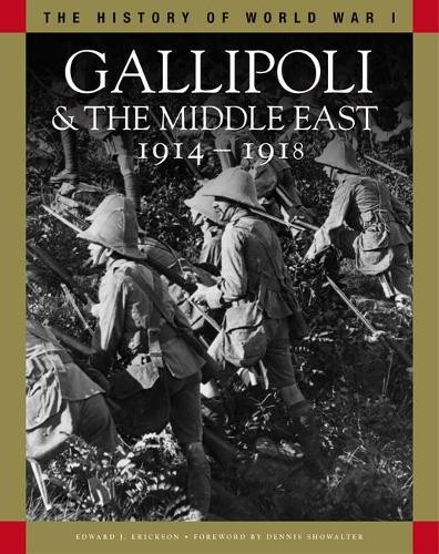 Gallipoli a the Middle East 1914–1918