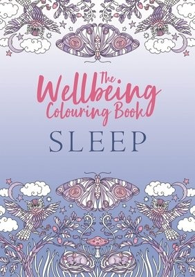 Wellbeing Colouring Book: Sleep