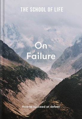 School of Life: On Failure