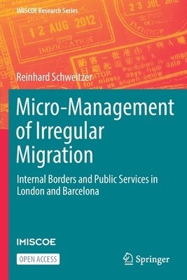 Micro-Management of Irregular Migration