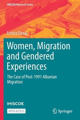 Women, Migration and Gendered Experiences