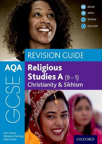 AQA GCSE Religious Studies A (9-1): Christianity a Sikhism Revision Guide