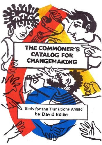 Commoner’s Catalog for Changemaking