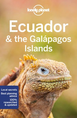 Lonely Planet Ecuador a the Galapagos Islands