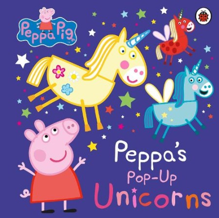 Peppa Pig: PeppaÂ’s Pop-Up Unicorns
