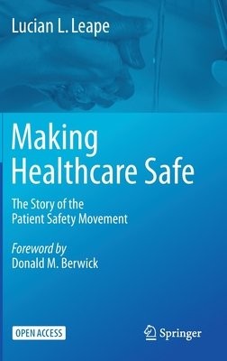 Making Healthcare Safe