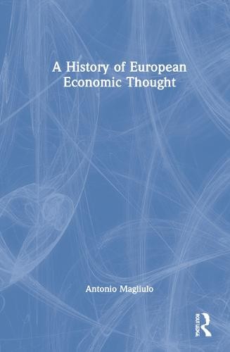 History of European Economic Thought