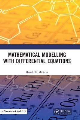 Mathematical Modelling with Differential Equations