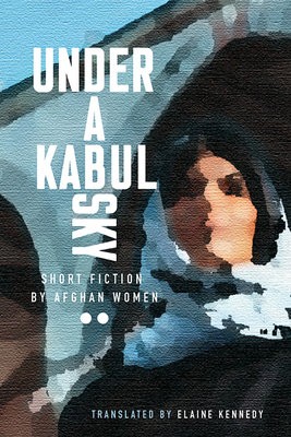 Under a Kabul Sky