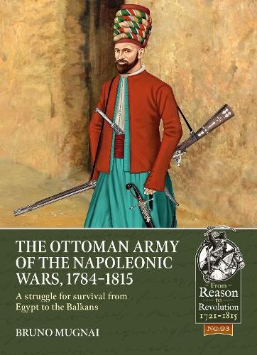 Ottoman Army of the Napoleonic Wars, 1798-1815