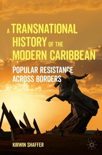 Transnational History of the Modern Caribbean